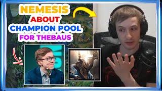 Nemesis About Champion Pool for TheBAUS 