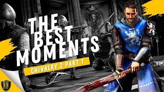 The Best Gameplay Moments | Chivalry 2