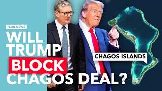 Will Trump Block the Chagos Deal?