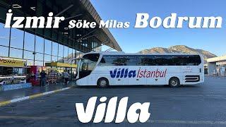 #400 VİLLA TURİZM / İZMİR - BODRUM OTOBÜS YOLCULUĞU