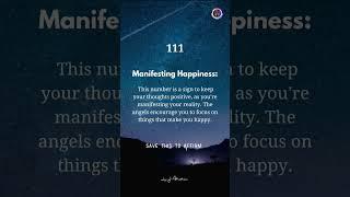 111 - Manifest Happiness!  Keep Positive Thoughts & Create Your Reality!