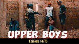 Upper boys - episode 14/15