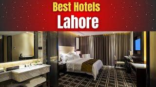 Best Hotels in Lahore