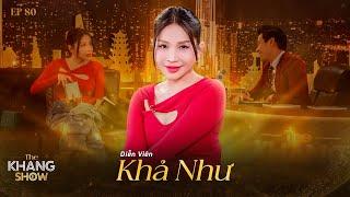 EP 80 | Khả Như: “Em giữ tình bạn của mình bằng sự trân trọng và ngưỡng mộ lẫn nhau”