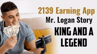 Mr logan Tells a Story about A king And a legend | 2139 Exchange app | #onlineearning