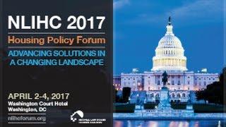 NLIHC Housing Policy Forum 2017: Long-Term Rental Housing Assistance: Opportunities and Challenges