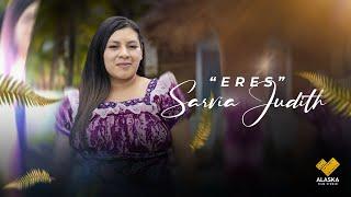 Sarvia Judith // Eres // Videoclip Oficial // 6K