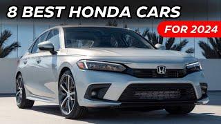 8 Best Honda Cars of 2024 |  Which one is perfect?