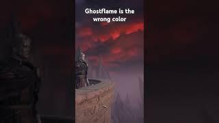 Ghostflame has been drained of color #eldenring