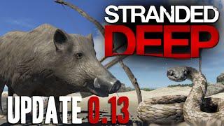 Stranded Deep - Супер Обнова 0.13 (Обзор)