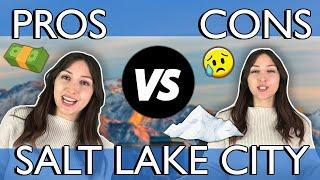 Living In Salt Lake City Utah Pros and Cons