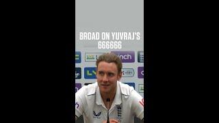 'It made me the competitor I am today' - Stuart Broad on Yuvraj Singh's 6 sixes against him ️