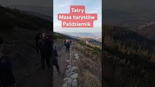 Tatry Masa turystów 26.10.2024 #tatry #góry