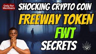 The Shocking Freeway Token Coin FWT Secrets | Cryptocurrency New Crypto Token Facts Trading Guide