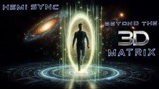 Hemi Sync Meditation - Beyond the Hologram: Quantum Perception -  MBSR Music