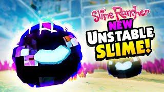 NEW Unstable Slime Is HARDEST Slime to Ranch! - Slime Rancher Mods