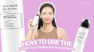 How to use COSRX The 6 Peptide Skin Booster Serum