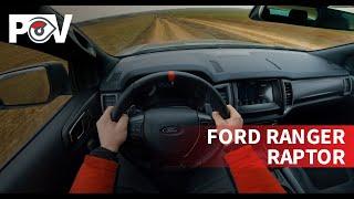 POV - Ford Ranger Raptor | STACS TestDrive