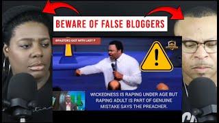 Exposing False bloggers with unverified information against Pastor John