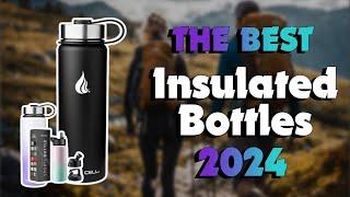 The Top 5 Best Insulated Water Bottles in 2024 - Must Watch Before Buying!