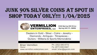 Florida Coin Dealer Selling Junk 90% Today Only - 01/04/25 - In Shop at SPOT!!! 21.22xFV !!!!