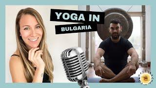 Yoga in Bulgaria with Kaloyan Popov - Yoga for Health