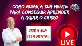  Como guiar a sua MENTE para aprender a guiar o carro