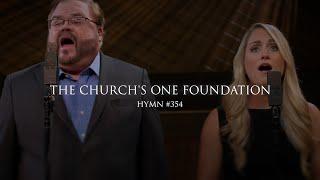 The Church's One Foundation (Hymn 354)