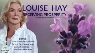 Louise Hay-Prosperity and Abundance Affirmations