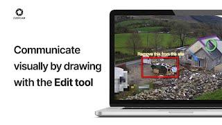 How to Improve Construction Communications With our image editor | Evercam edit tool