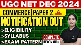 UGC NET Commerce Dec 2024 Eligibility, Syllabus, and Exam Pattern Explained! | By Bushra Ma'am