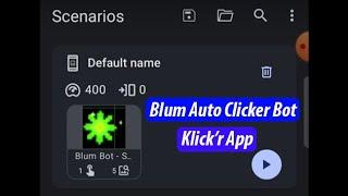 Blum Auto Clicker Bot For Android | Blum Auto Bot Klick'r App Script | Blum AntiBan Auto Clicker Bot