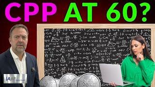 SHOULD I TAKE CPP EARLY? SHOULD I TAKE MY CPP AT 60? Top 8 Reasons to Take CPP at AGE 60!