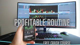 A Profitable Traders Routine (Stock Market Trading FREE COURSE)