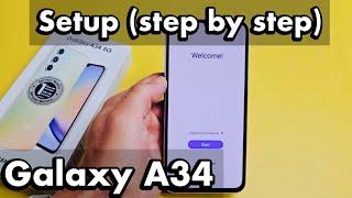 Galaxy A34: How to Setup (step by step)