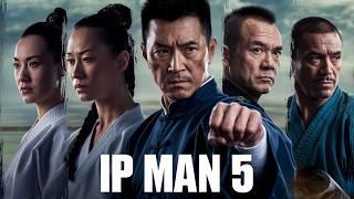 Ip Man 5 (2024) Movie || Donnie Yen,Wu Yue,Vanness Wu, Scott Adkins || Review And Facts