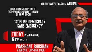 Stifling Democracy Sans Emergency - By Advocate Prashant Bhushan