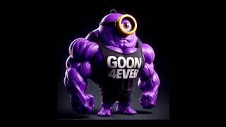 GOON 4EVER MINIONS