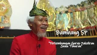 Bambang S.P. - Garap karawitan Pakeliran Jawatimuran