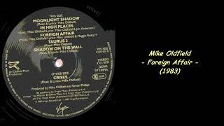 Mike Oldfield - Foreign Affair (1983)