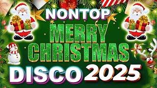 Best of Christmas 2025  | Classic Songs & Disco Remix Collection 