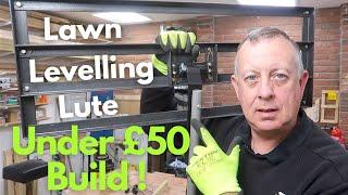 How to Make a Lawn Levelling Tool