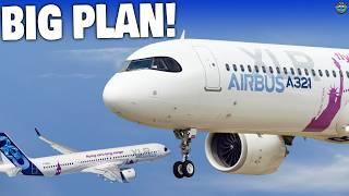 EVERY Airlines BEGS For The Airbus A321XLR NOW! Here's Why