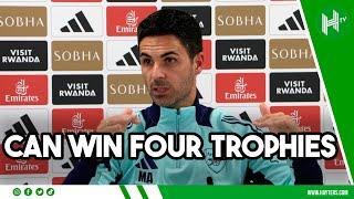 WIN ALL FOUR TROPHIES? WE HAVE TO TRY | Arteta sets Arsenal trophy target