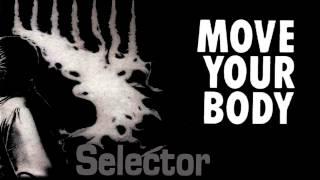 Selector - Move Your Body (1991)