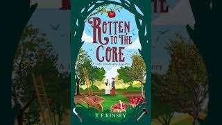 T E Kinsey - Rotten to the Core - Lady Hardcastle #8 | Audiobook Mystery, Thriller & Suspense