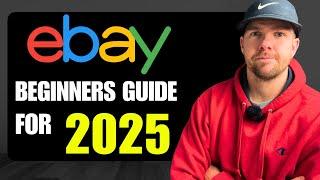 How to Sell on eBay for Beginners (2025 Step by Step Guide)