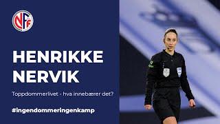 Dommerlivet med Henrikke Nervik