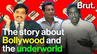 Bollywood and the underworld