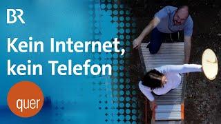 Homeoffice ohne Internet und Telefon | quer vom BR